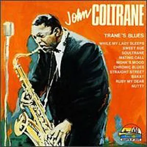 Trane's blues